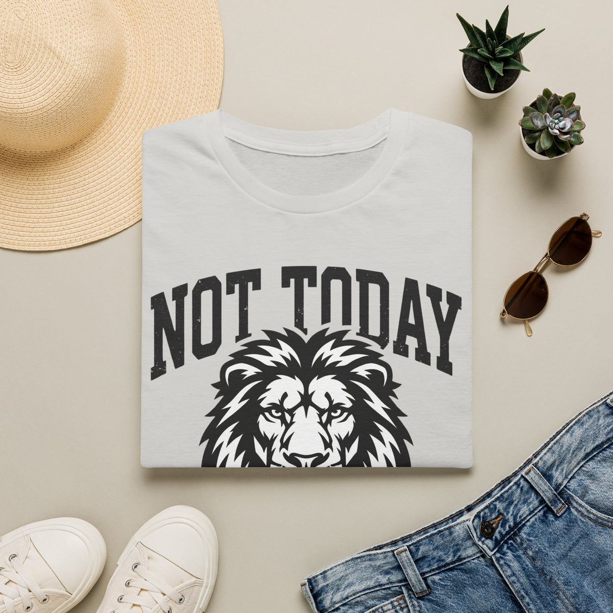 Not Today T-Shirt
